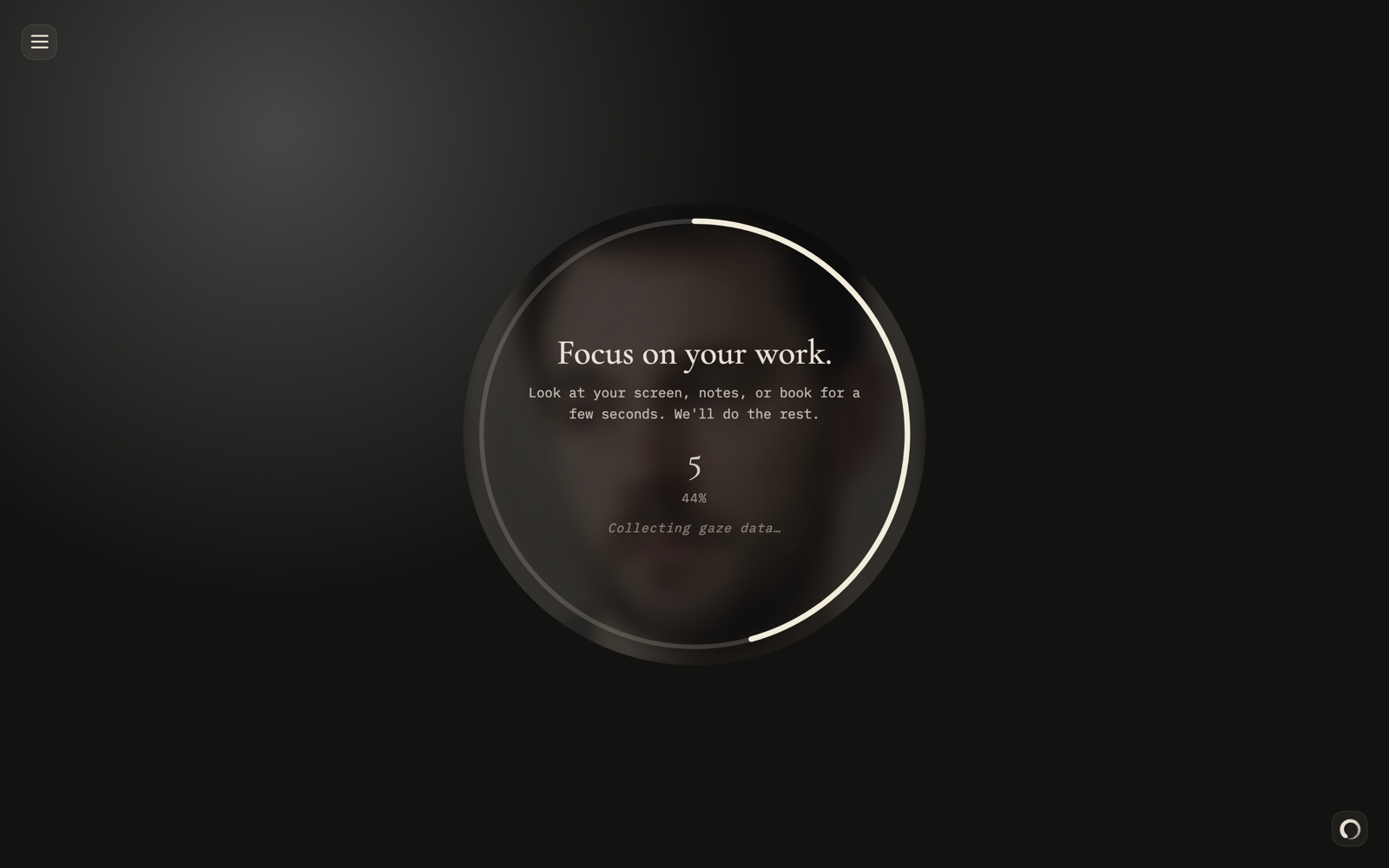 Focus Zen calibration screen with the camera preview and a gaze target
